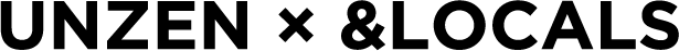 UNZEN × ＆LOCALS